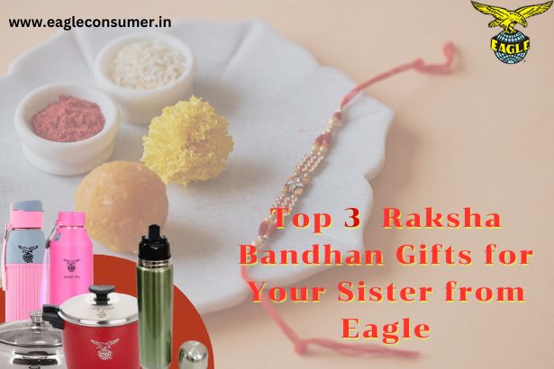 raksha bandhan gifts from eagle consumer